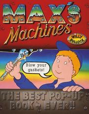 Cover of: Max's Machines Pop-up by Willy Bullock