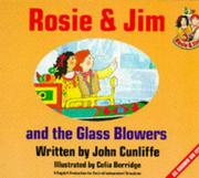 Cover of: Rosie and Jim and the Glassblowers (Rosie and Jim - Storybooks)