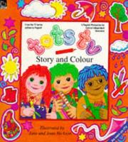 Cover of: "Tots TV" Story and Colour ("Tots TV" Activity Books S.)