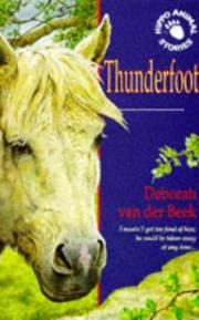 Cover of: Thunderfoot (Hippo Animal) by Deborah Van Der Beek