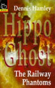 Cover of: The Railway Phantoms (Hippo Ghost S.)
