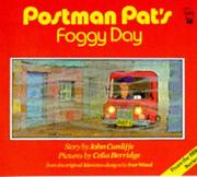 Cover of: The Foggy Day (Postman Pat - Storybooks)