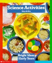 Cover of: Science Activities (Bright Ideas for Early Years) by Max de Boo