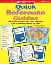 Cover of: Quick Reference Guides: 10 Indispensable, Reproducible Guides for Students to Use for Reference, Research, and Review