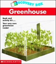 Cover of: Greenhouse (Discovery Box) by Scholastic Books, Gallimard Jeunesse (Publisher)