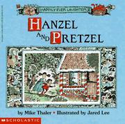 Hanzel and Pretzel by Mike Thaler