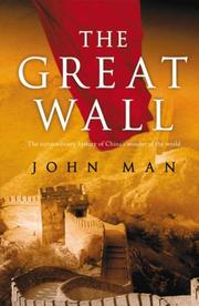 Cover of: The Great Wall by John Man