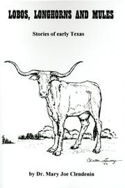 Cover of: Lobos, Longhorns and Mules