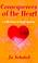 Cover of: Consequences of the Heart