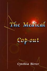 Cover of: The Medical Cop-Out