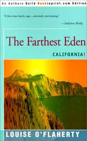 Cover of: The Farthest Eden by Louise O'Flaherty, Louise O'Flaherty