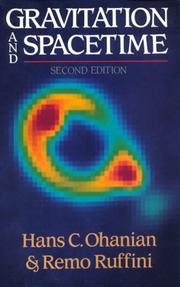 Cover of: Gravitation and spacetime by Hans C. Ohanian