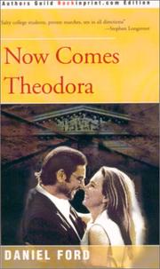 Cover of: Now Comes Theodora