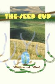 Cover of: The Seed Cup | William Ward