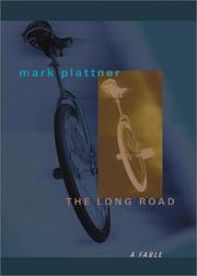 Cover of: The Long Road : A Fable