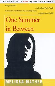 Cover of: One Summer in Between by Melissa Mather