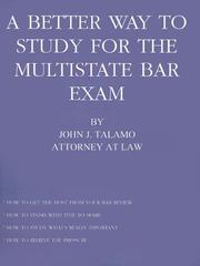 Cover of: A Better Way to Study for the Multistate Bar Exam | John J. Talamo