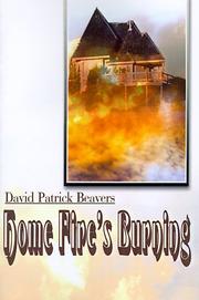 Cover of: Home Fire's Burning by David Beavers