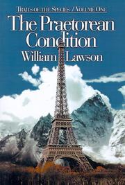 Cover of: The Praetorean Condition by William Lawson