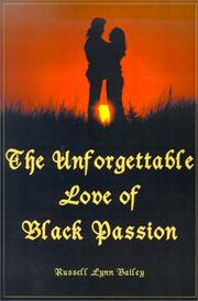 Cover of: The Unforgettable Love of Black Passion