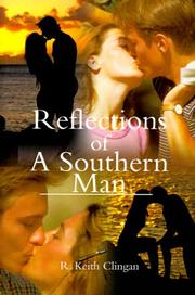 Cover of: Reflections of a Southern Man by R. Keith Clingan