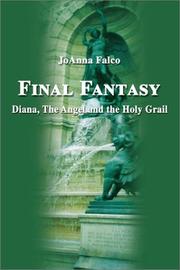 Cover of: Final Fantasy: Diana, the Angel and the Holy Grail