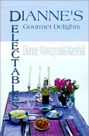 Cover of: Dianne's Delectables: Gourmet Delights