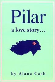 Cover of: Pilar: A Love Story