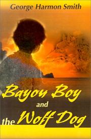 Cover of: Bayou Boy and the Wolf Dog