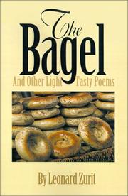 Cover of: The Bagel | Leonard Zurit