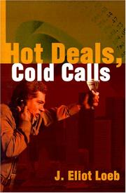 Cover of: Hot Deals, Cold Calls