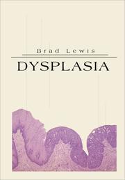 Cover of: Dysplasia by Brad Lewis