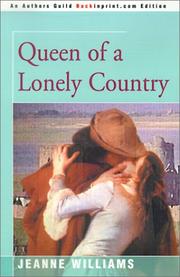 Cover of: Queen of a Lonely Country by Jeanne Williams