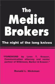 Cover of: The Media Brokers: The Night of the Long Knives