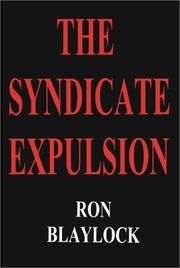 Cover of: The Syndicate Expulsion | Ron F. Blaylock