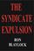 Cover of: The Syndicate Expulsion