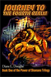 Cover of: Journey to the 4th Realm: Book One of the Power of Shamans Trilogy