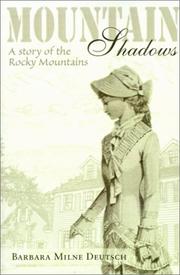 Cover of: Mountain Shadows: A Story of the Rocky Mountains