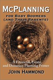 Cover of: McPlanning for Baby Boomers (And Their Parents) by John Hammond