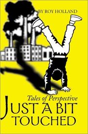 Cover of: Just a Bit Touched: Tales of Perspective