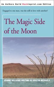 Cover of: The Magic Side of the Moon by Kristin Michaels