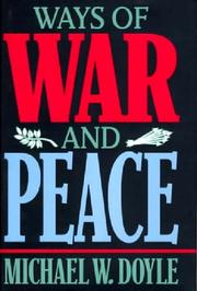 Cover of: Ways of war and peace: realism, liberalism, and socialism
