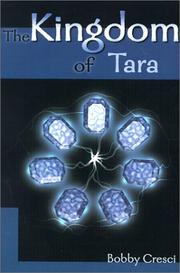 Cover of: The Kingdom of Tara by Bobby Cresci