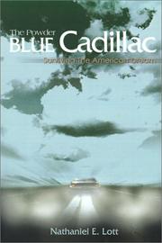 Cover of: The Powder Blue Cadillac by Nathaniel Lott