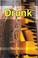 Cover of: Drunk