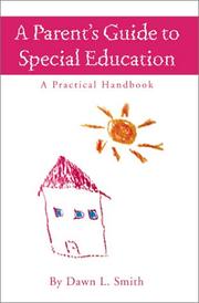 Cover of: A Parent's Guide to Special Education: A Practical Handbook