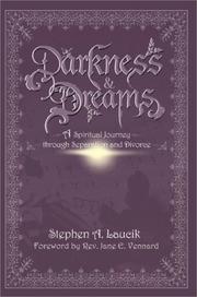 Cover of: Darkness & Dreams: A Spiritual Journey Through Separation and Divorce