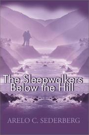 Cover of: The Sleepwalkers Below the Hill