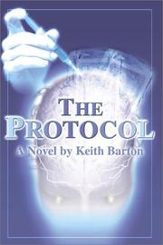 Cover of: The Protocol | A. Keith Barton