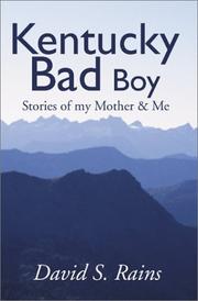 Cover of: Kentucky Bad Boy: Stories of My Mother & Me